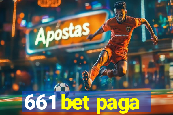 661 bet paga