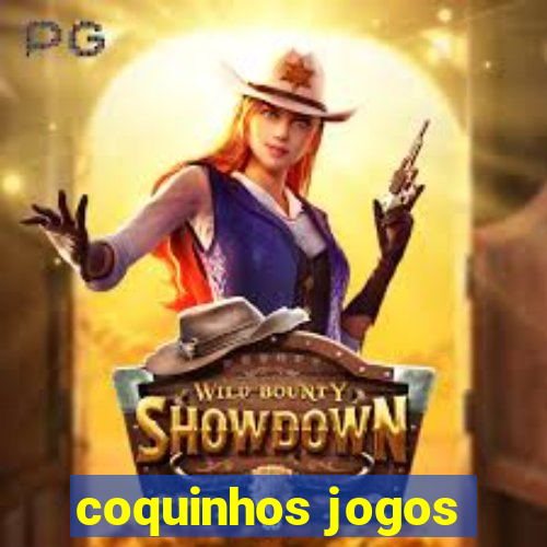 coquinhos jogos