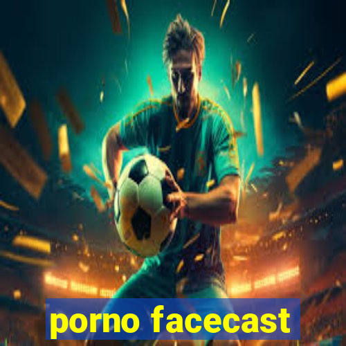 porno facecast