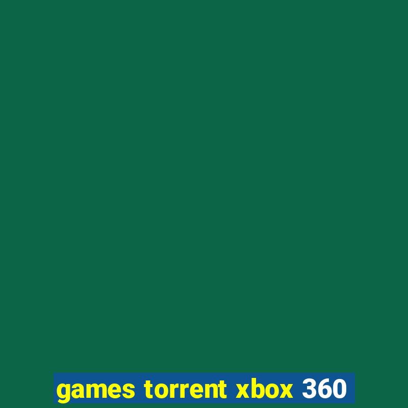 games torrent xbox 360