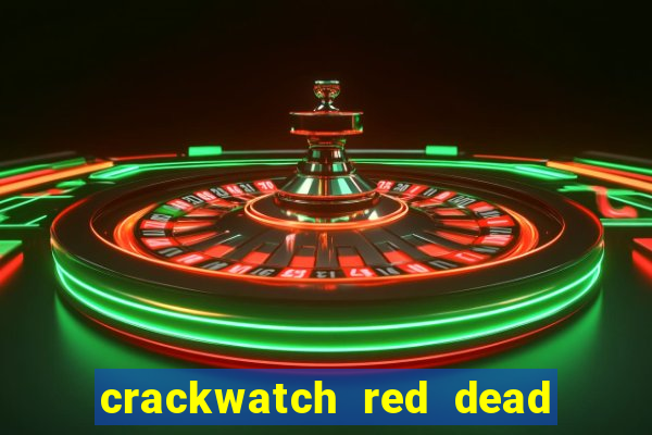 crackwatch red dead redemption 2