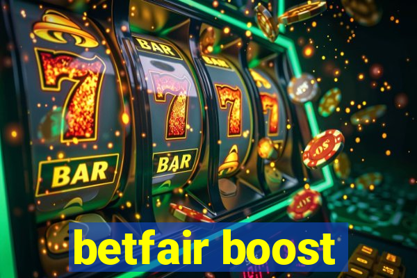 betfair boost