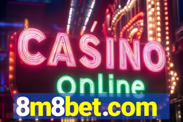 8m8bet.com