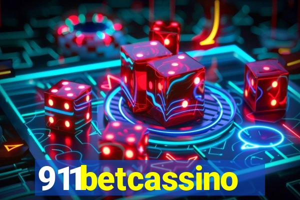 911betcassino