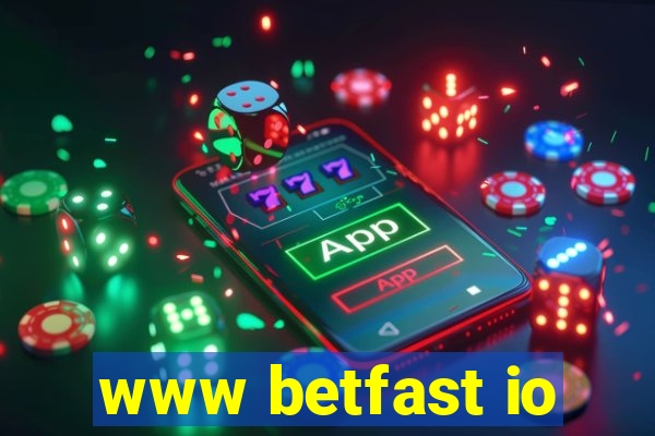 www betfast io