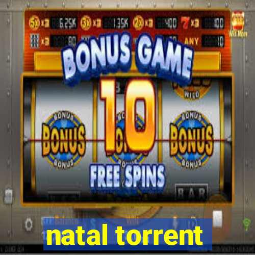 natal torrent