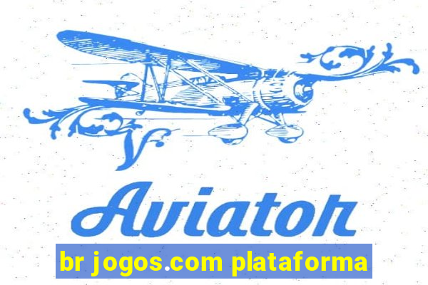 br jogos.com plataforma