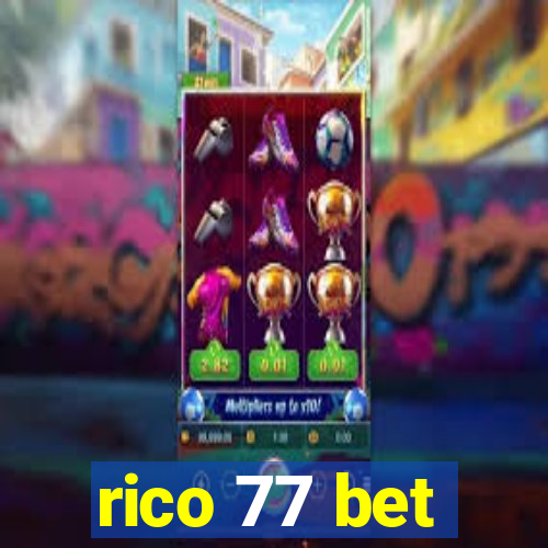 rico 77 bet