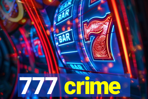 777 crime