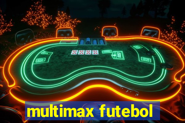 multimax futebol