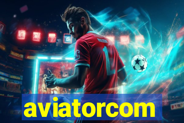 aviatorcom