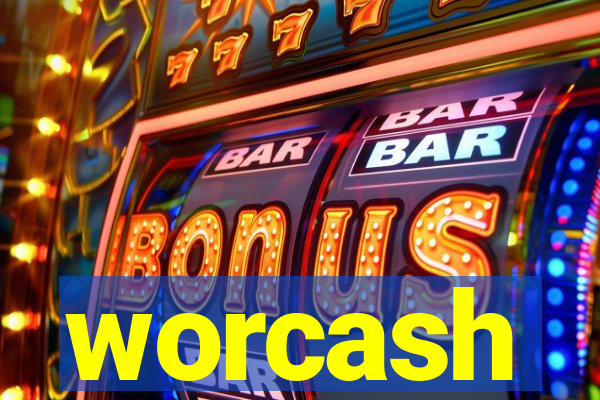 worcash