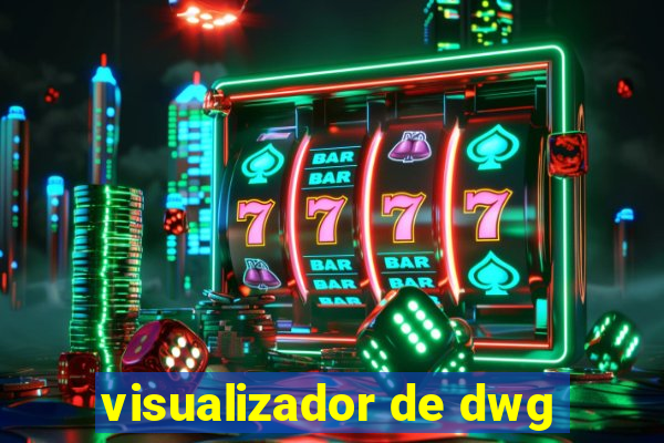 visualizador de dwg