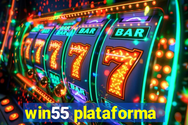 win55 plataforma