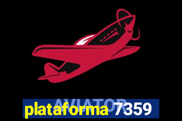 plataforma 7359