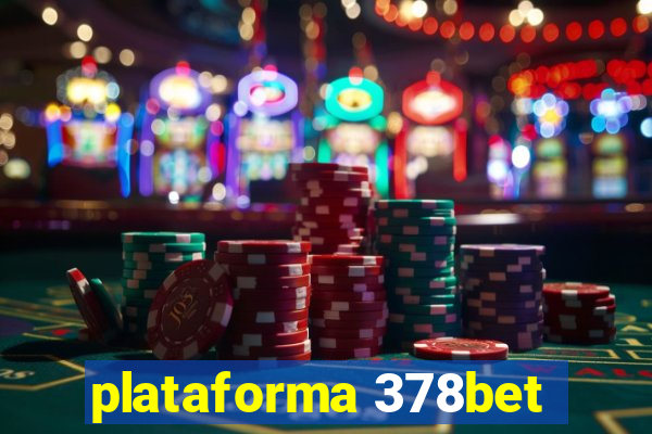 plataforma 378bet