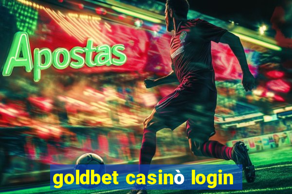 goldbet casinò login