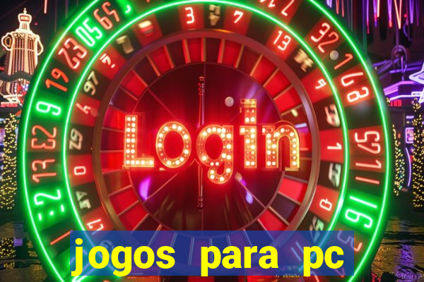 jogos para pc download gratis completo offline