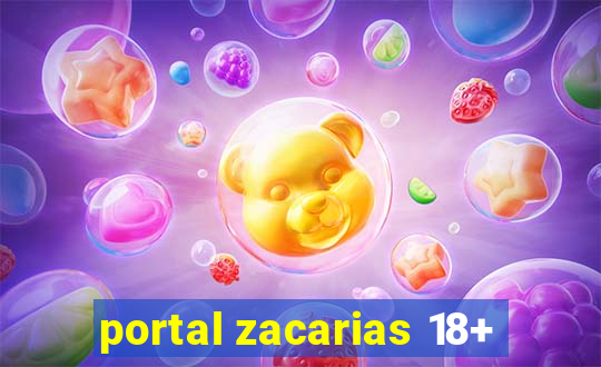 portal zacarias 18+