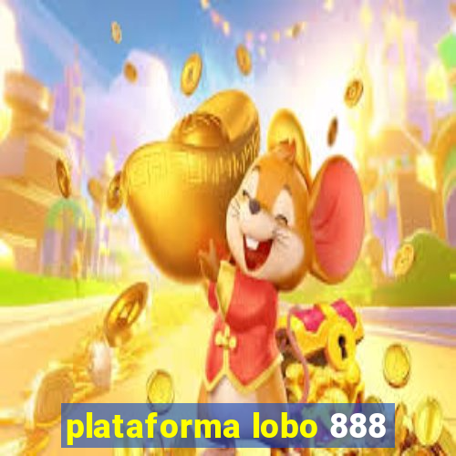 plataforma lobo 888