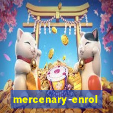 mercenary-enrollment