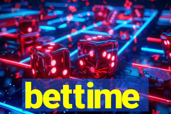 bettime