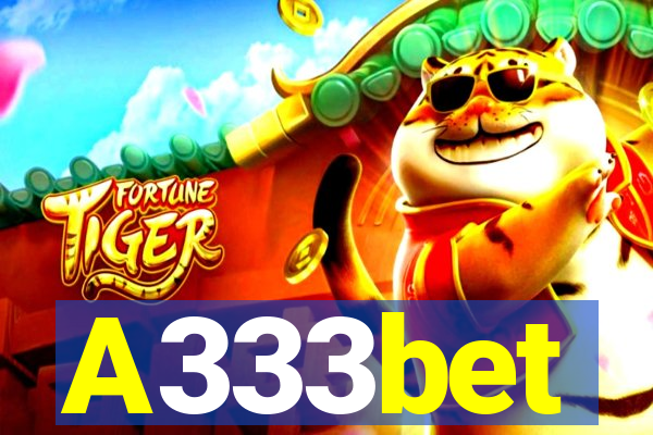 A333bet