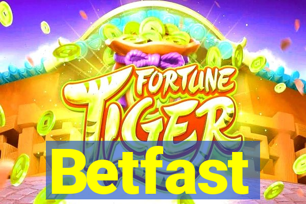 Betfast