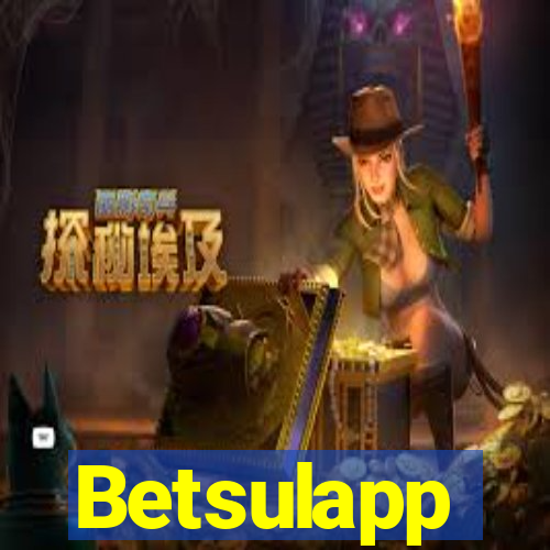 Betsulapp