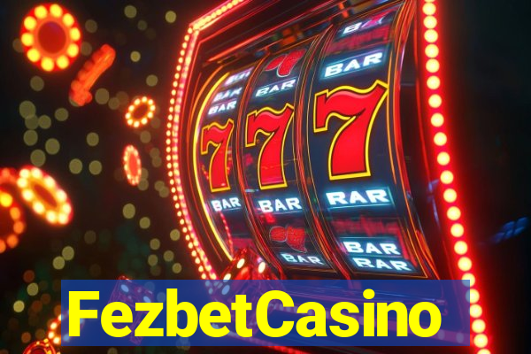 FezbetCasino