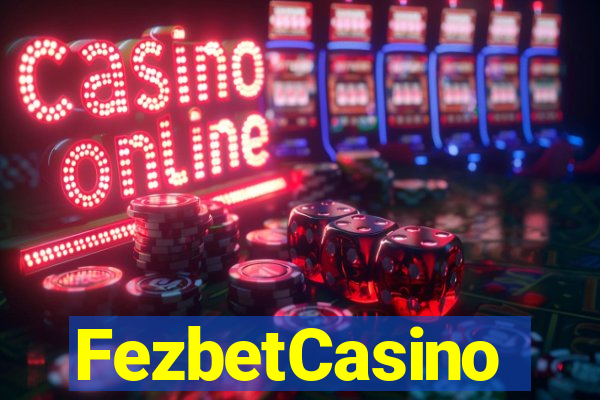 FezbetCasino