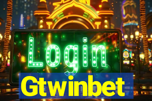 Gtwinbet