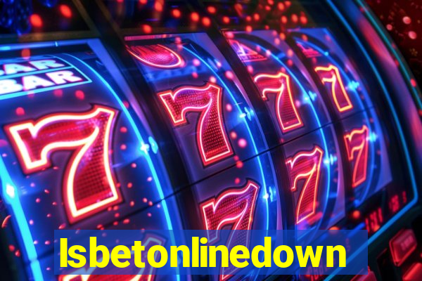 Isbetonlinedown