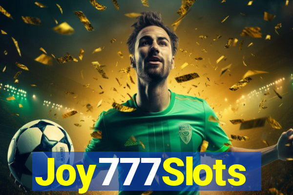 Joy777Slots