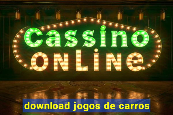 download jogos de carros