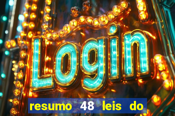 resumo 48 leis do poder pdf