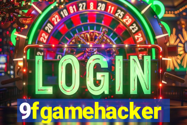 9fgamehacker