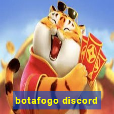 botafogo discord