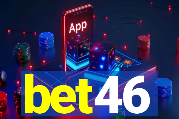 bet46