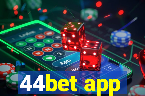 44bet app