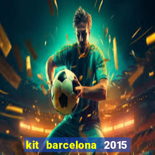 kit barcelona 2015 dls 19