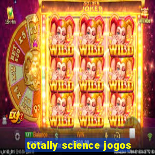 totally science jogos