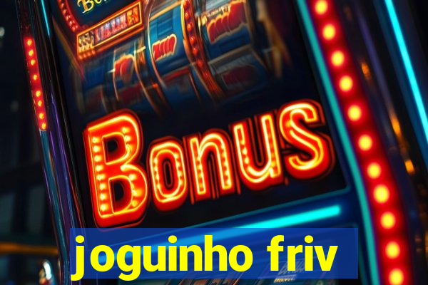 joguinho friv