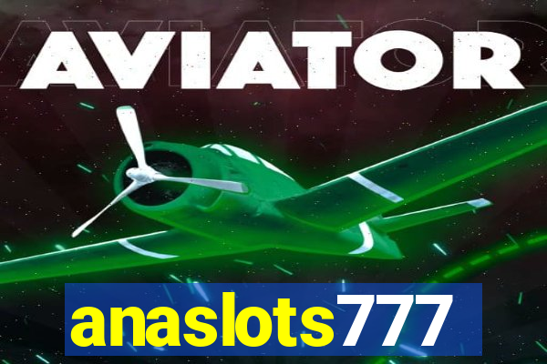 anaslots777