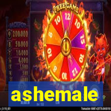 ashemale