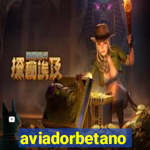 aviadorbetano