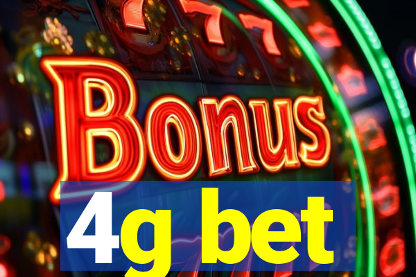 4g bet