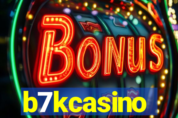 b7kcasino