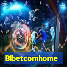 Blbetcomhome