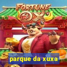 parque da xuxa